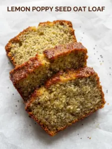 Lemon Poppy Seed Oat Loaf