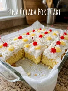 Pina Colada Poke Cake
